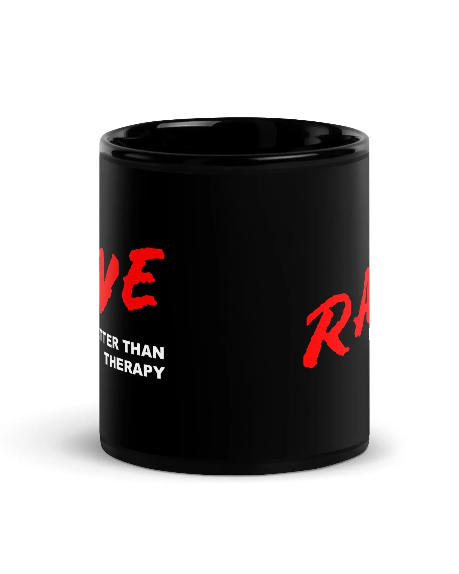 Better Than Therapy Mug