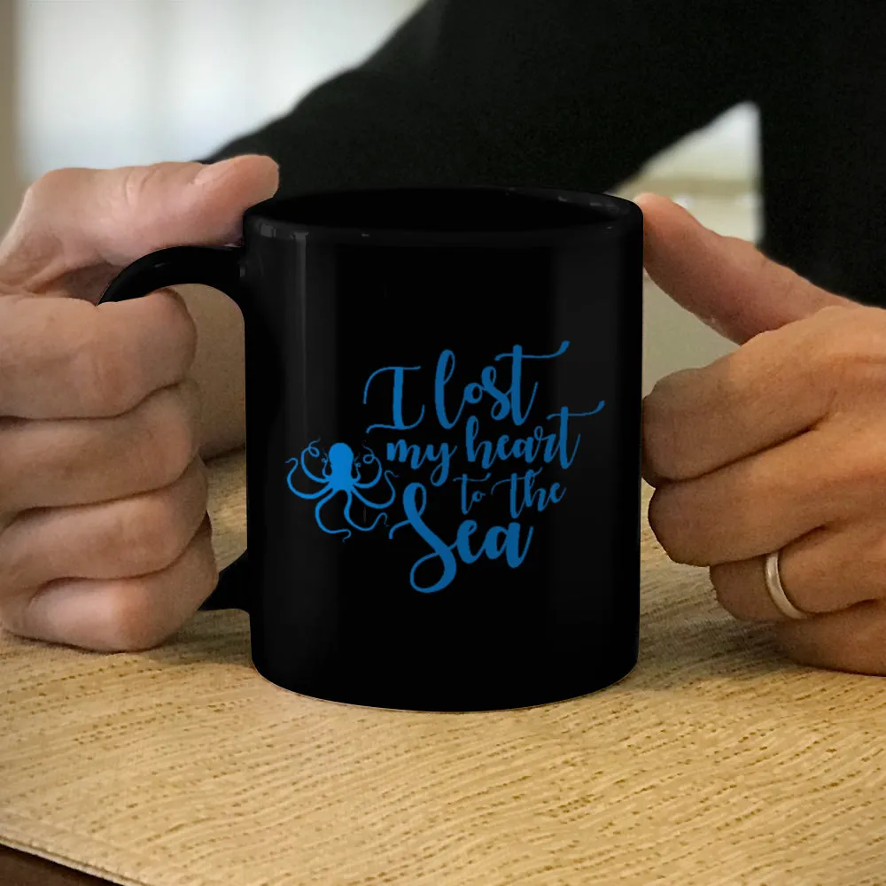 Ceramic Coffee Mug Black I Lost My Heart To The Sea