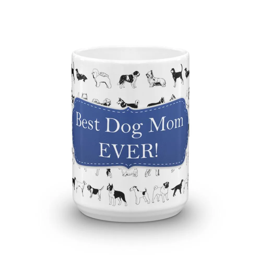 Dog Mom Blue Coffee Mug