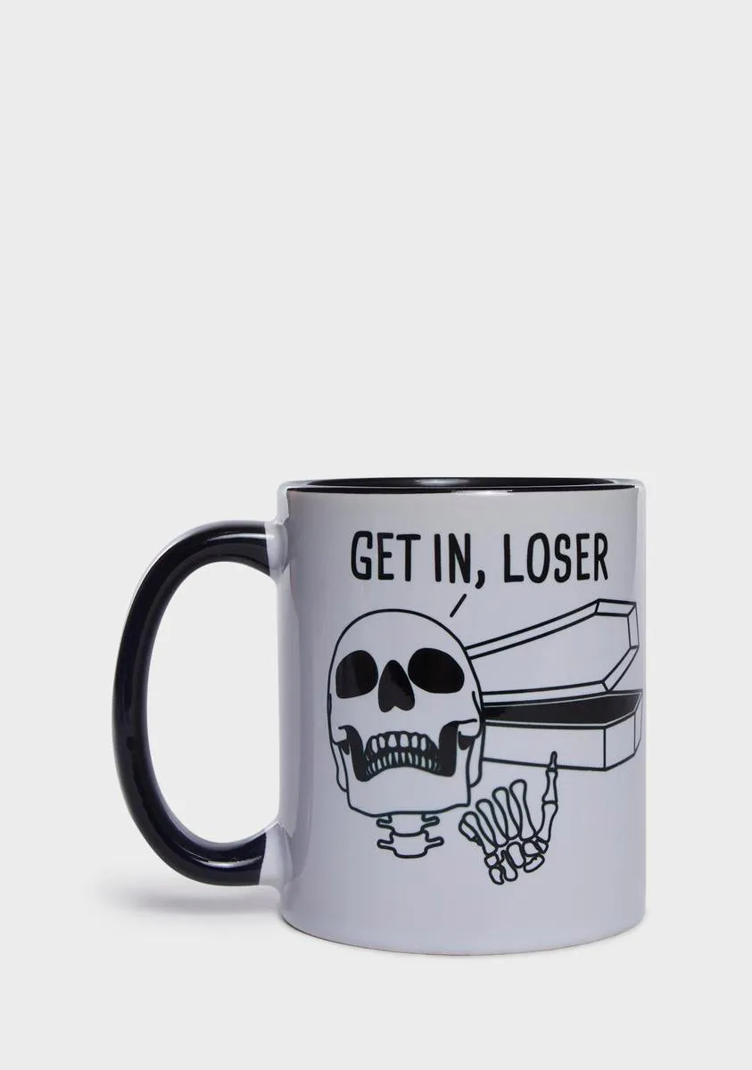 Get In Loser Coffin Mug-