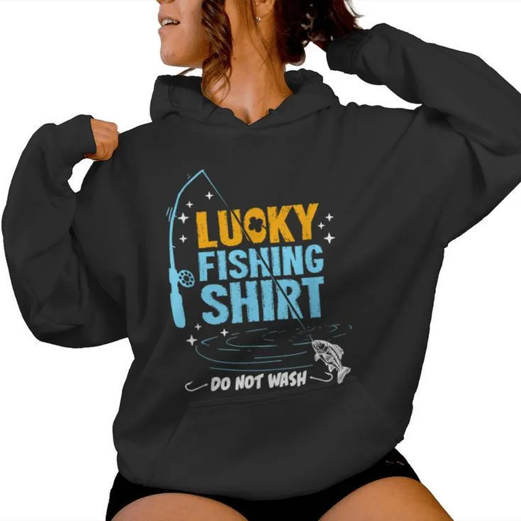 Lucky Fishing For Boys Dad Women Hoodie