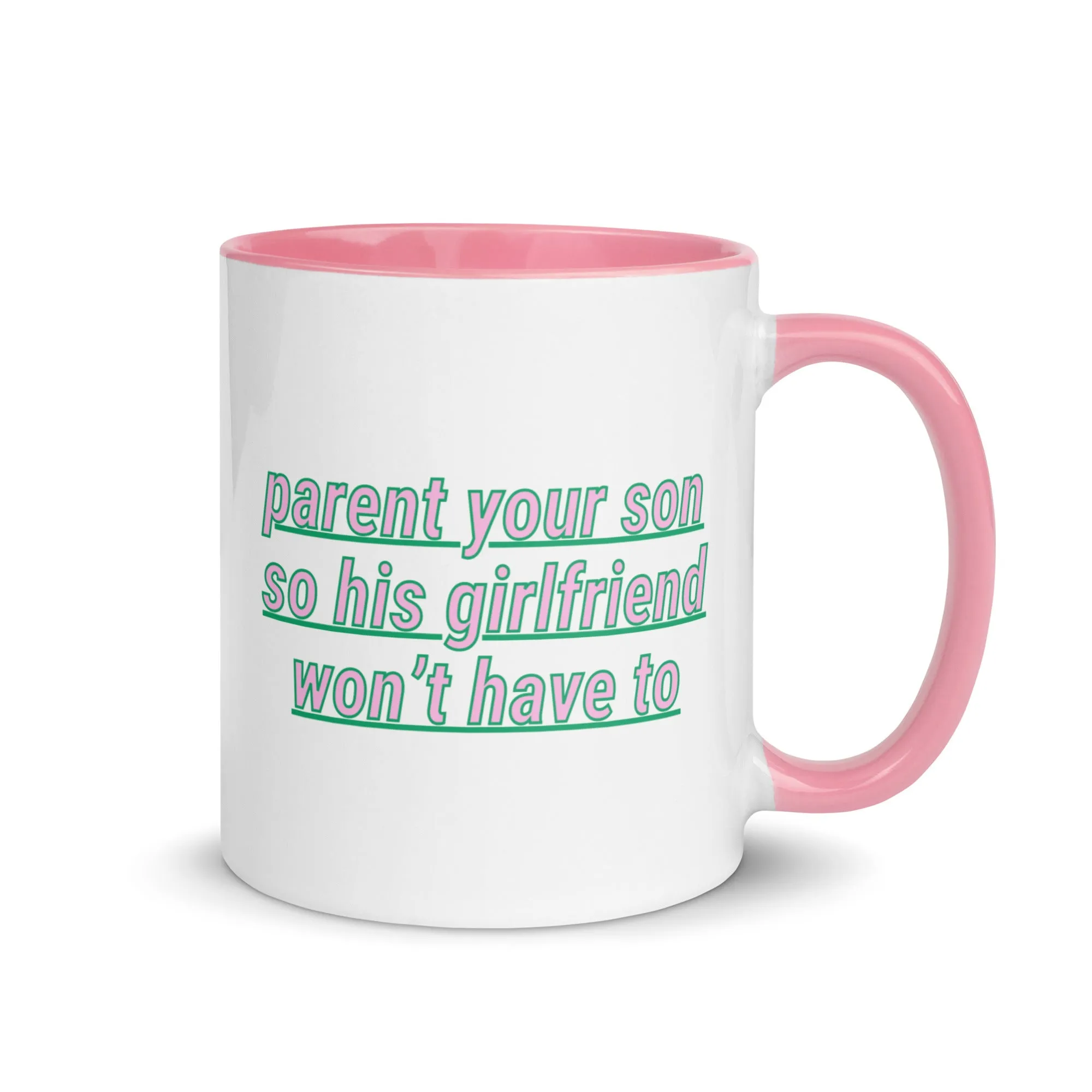 Parent Your Son Mug